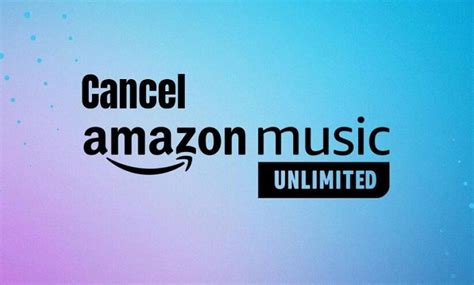 How Can I Cancel Amazon Music: A Detailed Guide